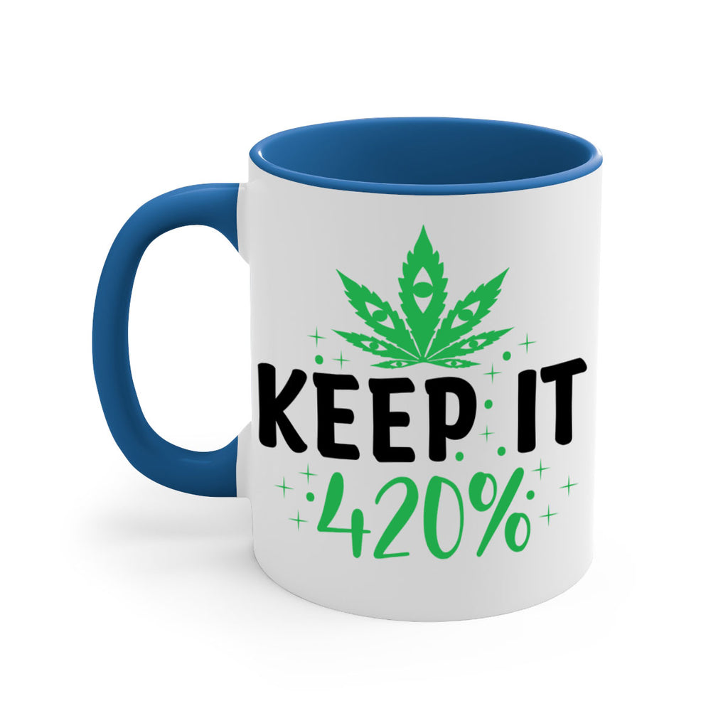 keep it four twenty percent 176#- marijuana-Mug / Coffee Cup