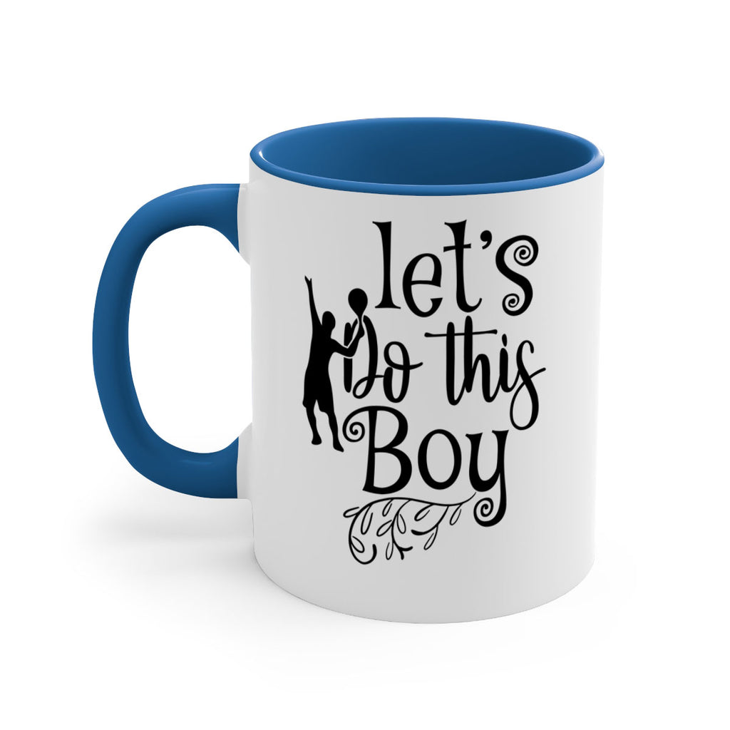 let s do this boy 949#- tennis-Mug / Coffee Cup