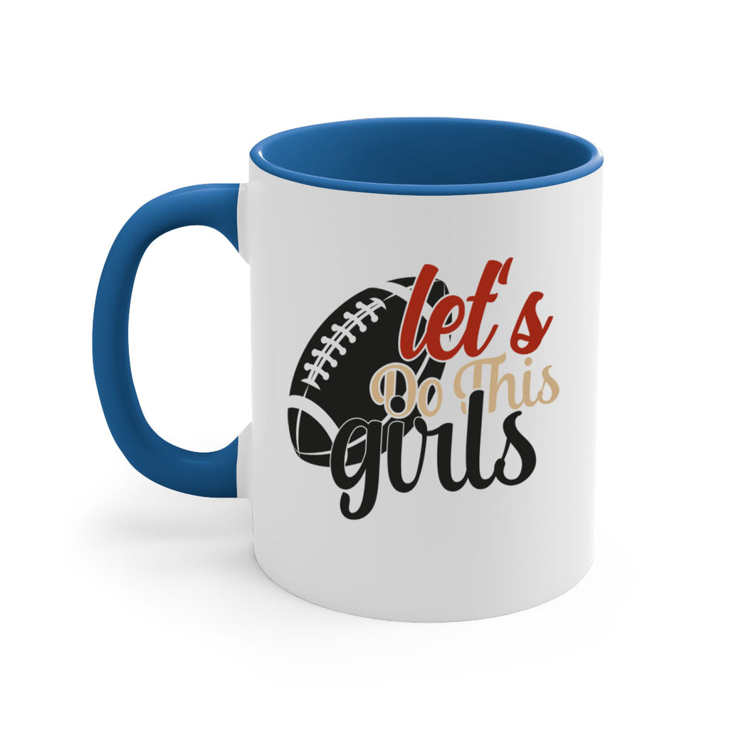 lets do this girls 2282#- softball-Mug / Coffee Cup