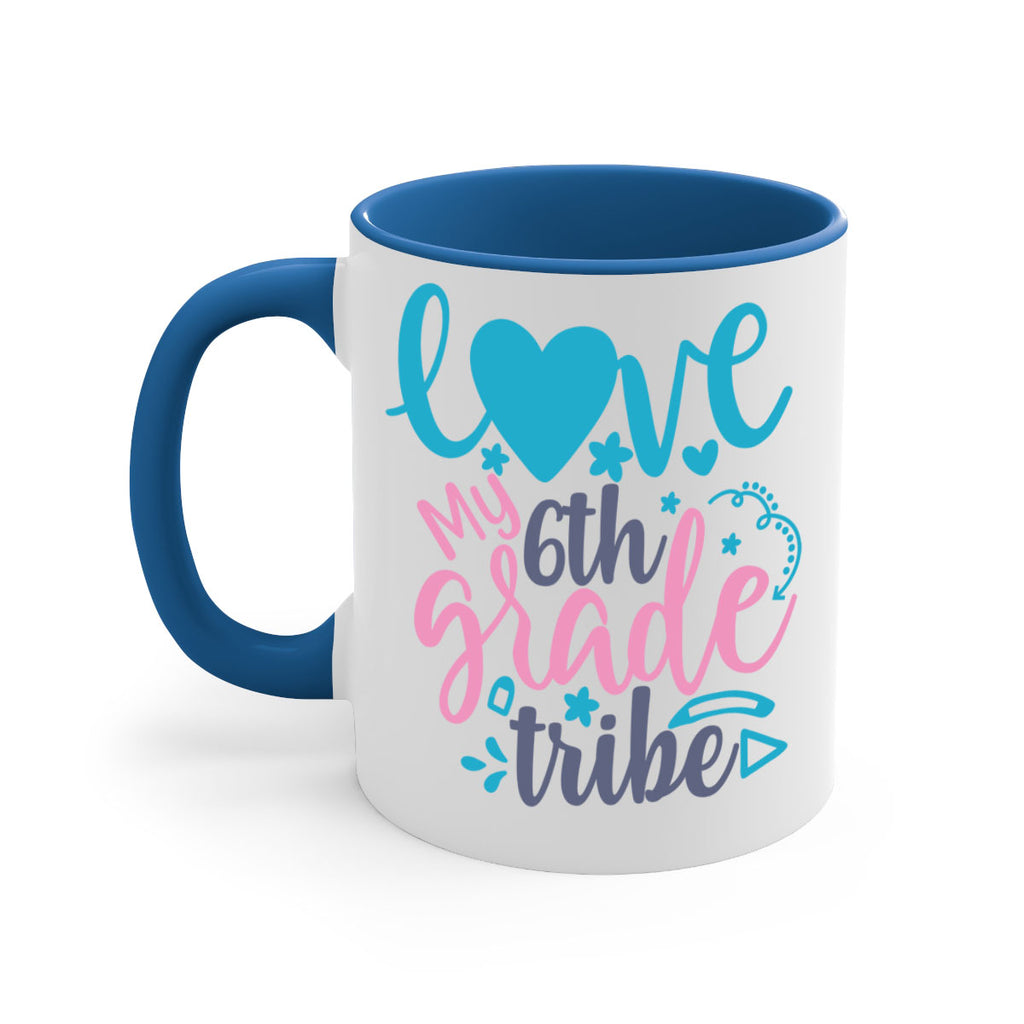 love my 6th grade tribe 3#- 6th grade-Mug / Coffee Cup