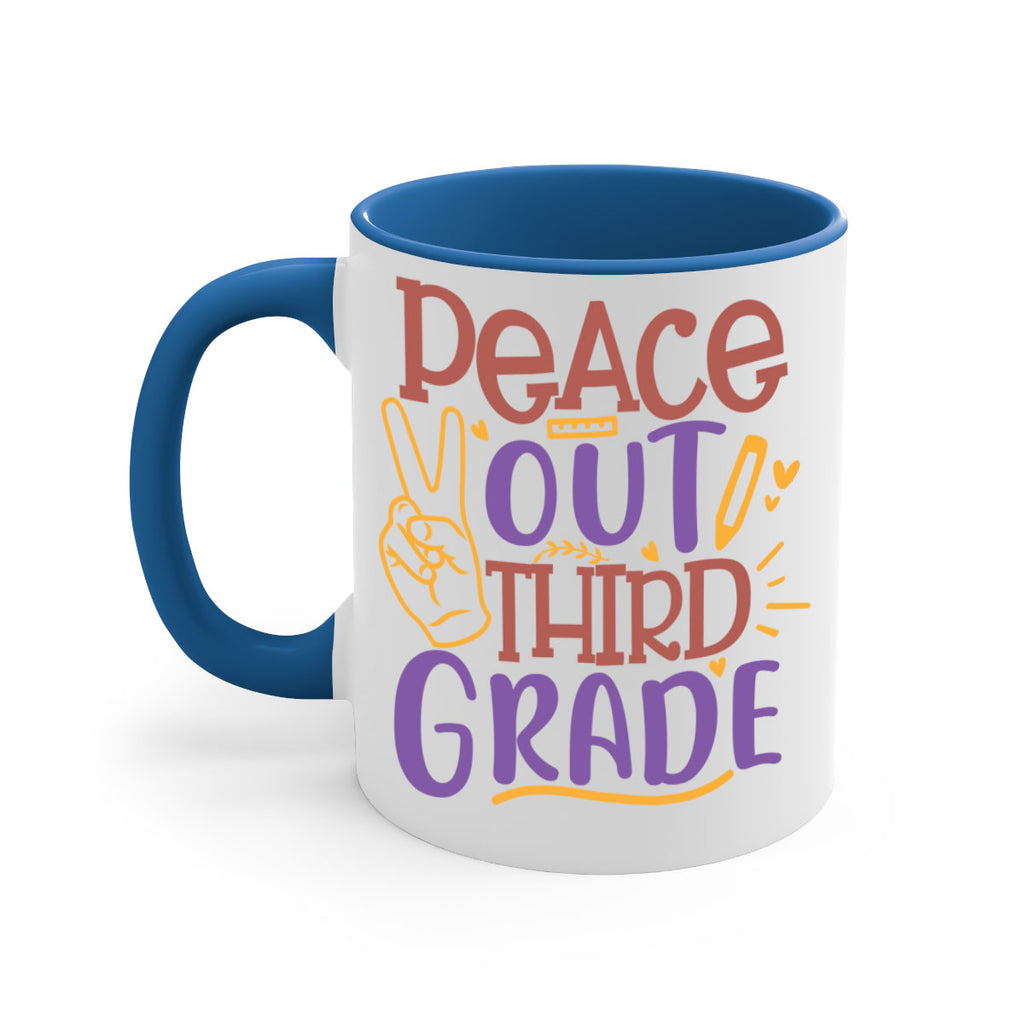 peace out 3rd grade 1#- Third Grade-Mug / Coffee Cup