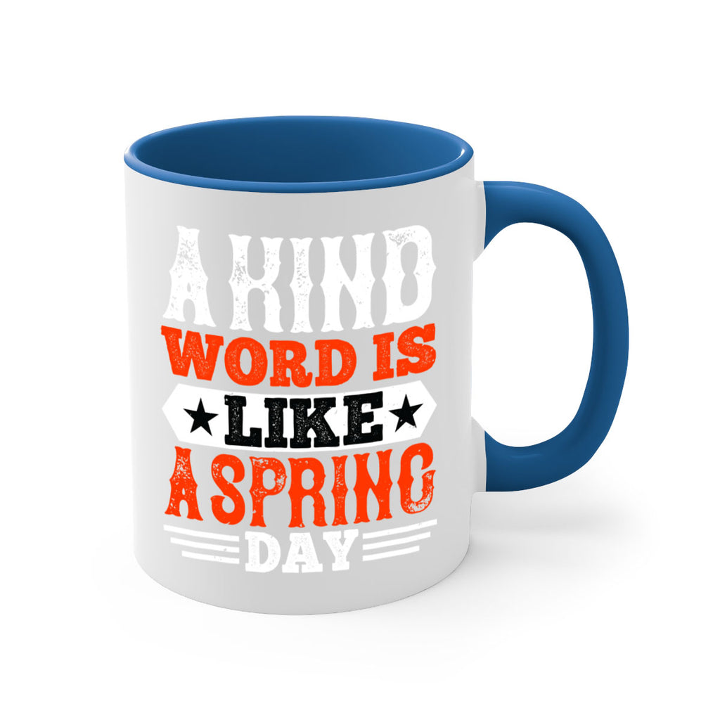 A kind word is like a spring day 2362#- basketball-Mug / Coffee Cup