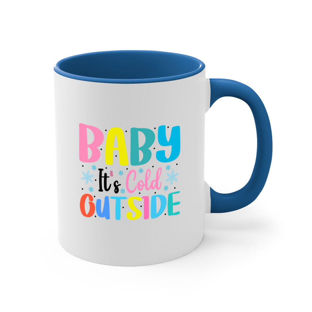 Baby Its Cold Outside 22#- winter-Mug / Coffee Cup