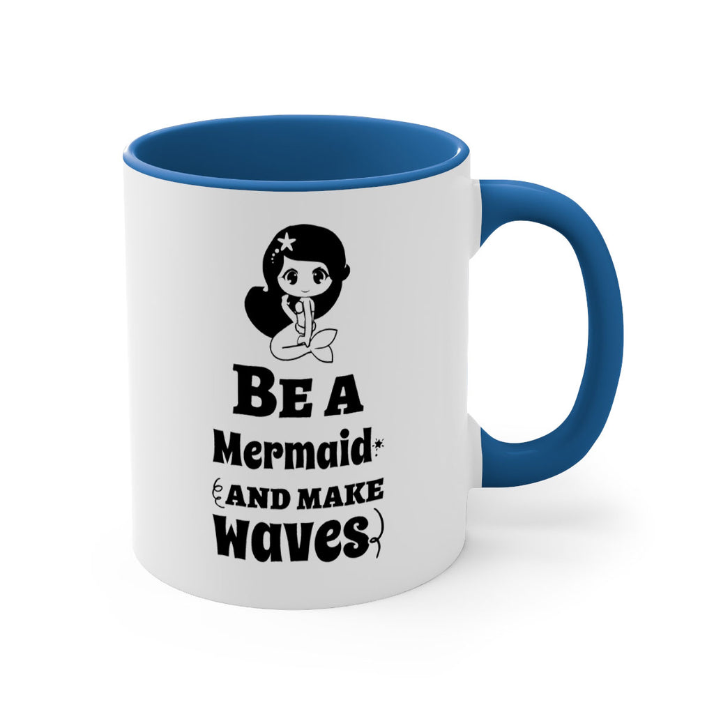 Be a Mermaid and make 52#- mermaid-Mug / Coffee Cup