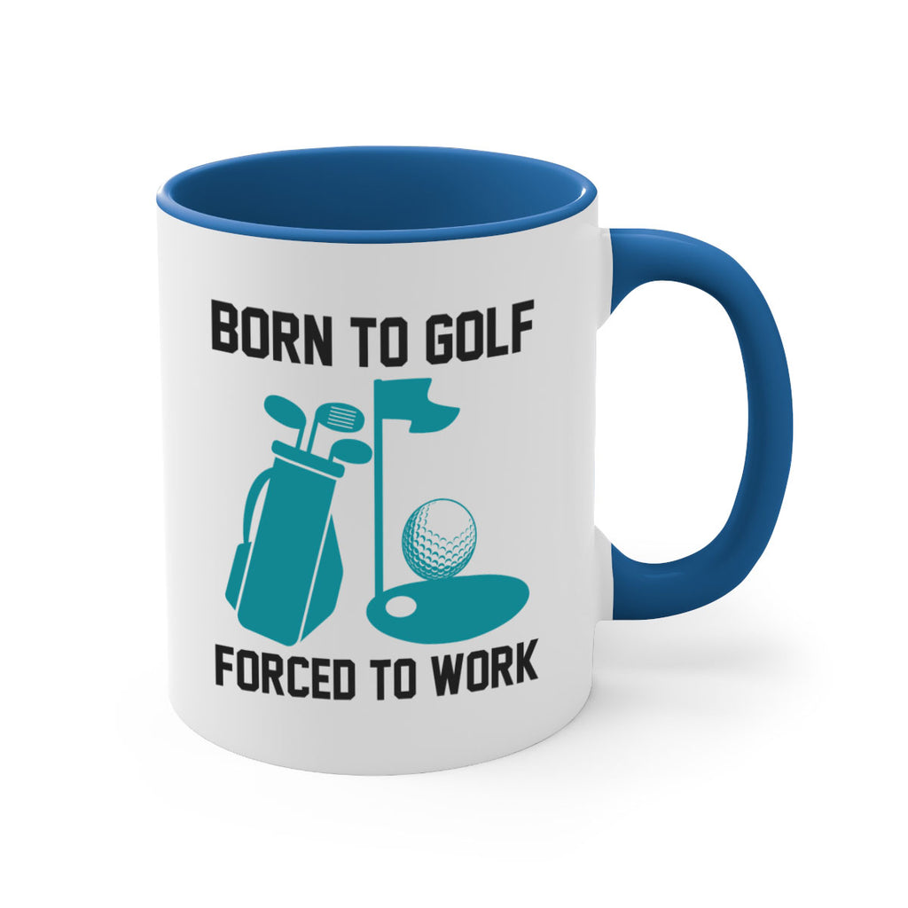 Born to 1409#- golf-Mug / Coffee Cup