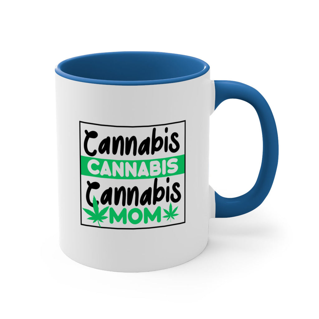 Cannabis Mom 49#- marijuana-Mug / Coffee Cup