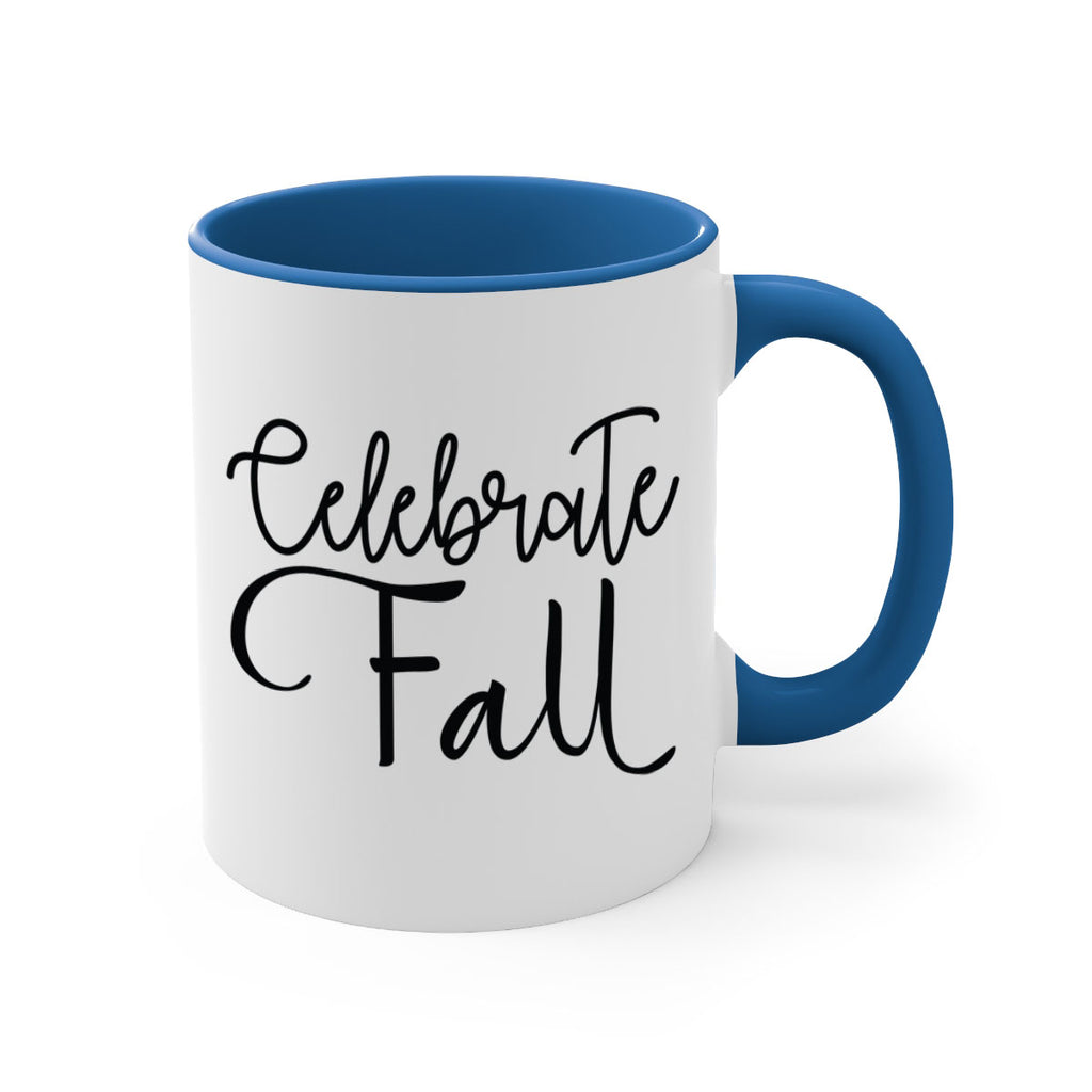 Celebrate Fall 60#- fall-Mug / Coffee Cup