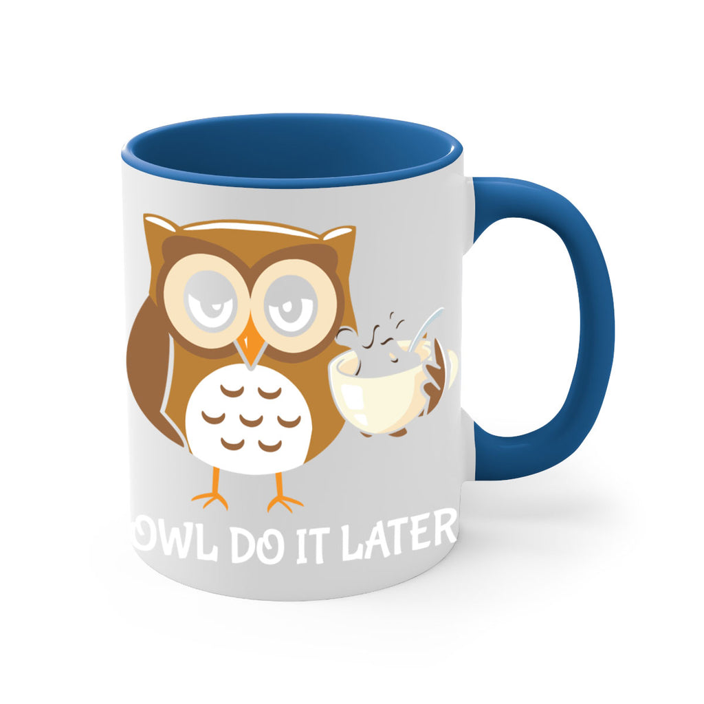 Do It Later funny Cute A TurtleRabbit 4#- owl-Mug / Coffee Cup
