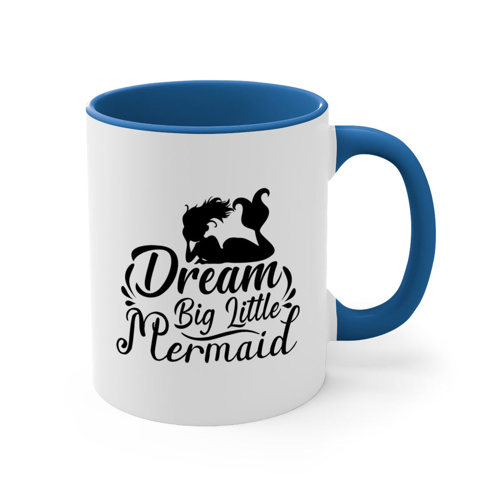 Dream Big Little Mermaid 121#- mermaid-Mug / Coffee Cup