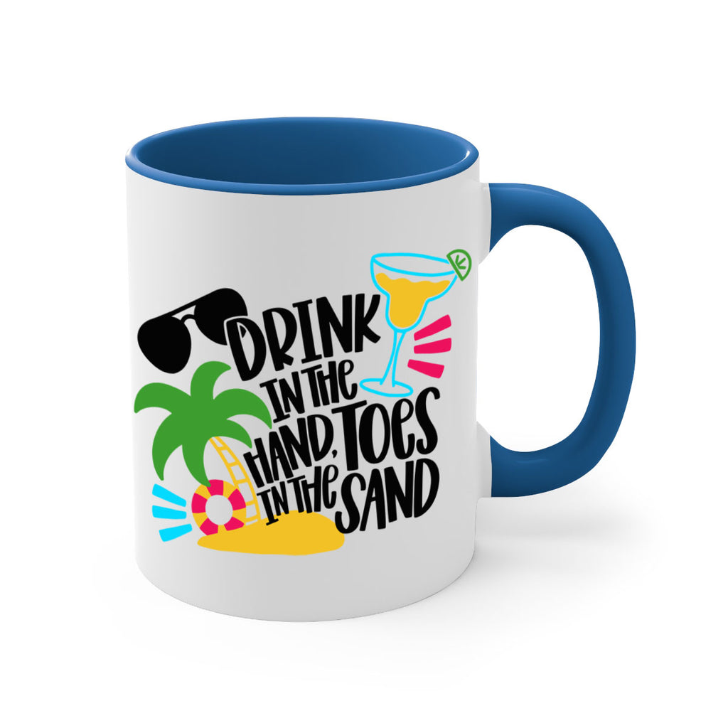 Drink In The Hand Toes In The Sand Style 48#- Summer-Mug / Coffee Cup