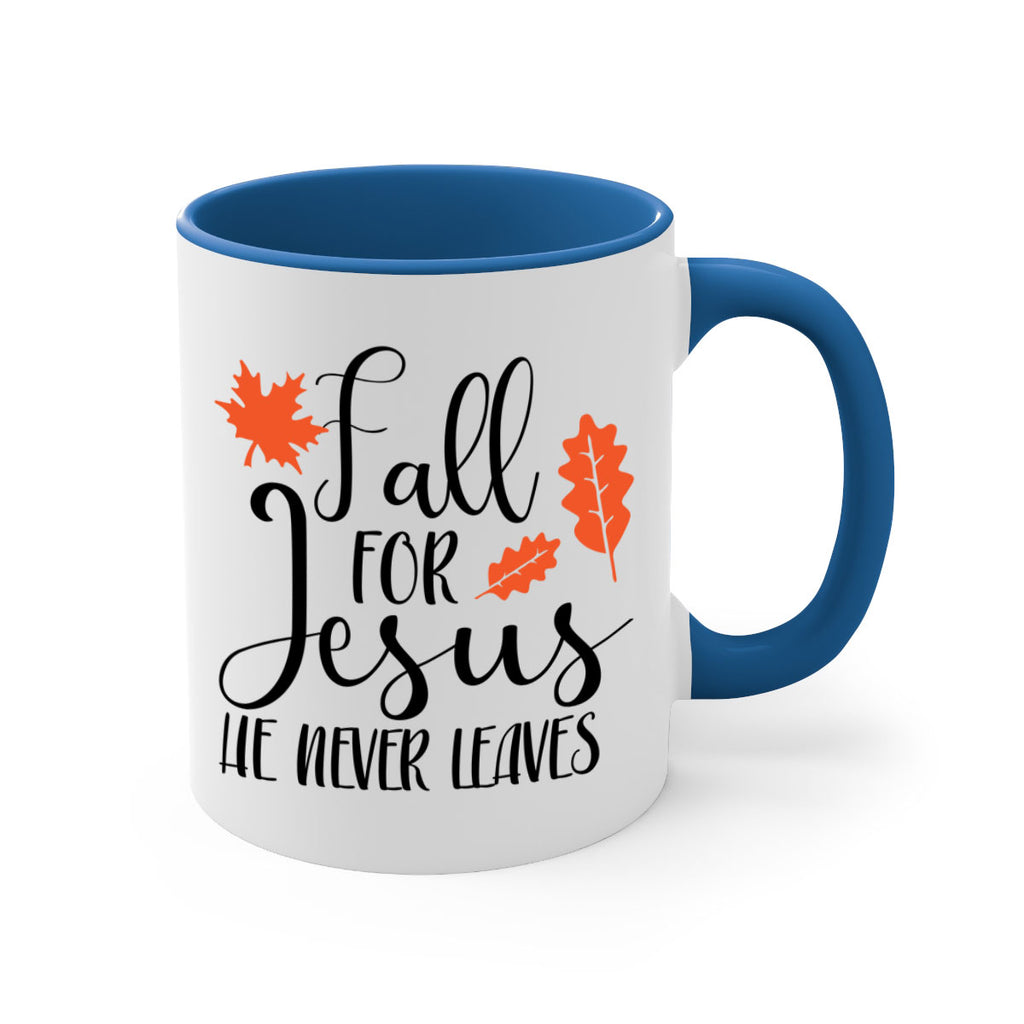 Fall For Jesus He Never Leaves 101#- fall-Mug / Coffee Cup