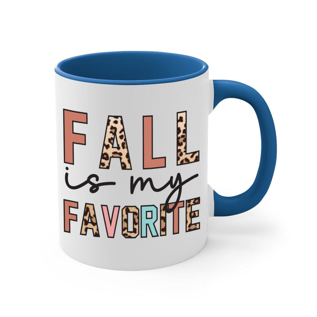 Fall Is My Favorite 120#- fall-Mug / Coffee Cup