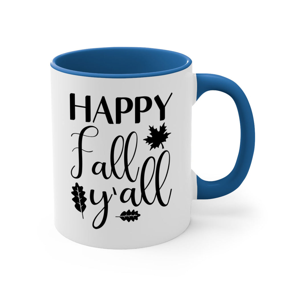 Happy Fall Y all 225#- fall-Mug / Coffee Cup