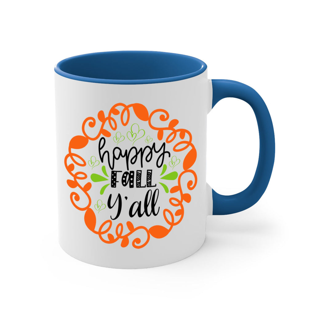 Happy Fall Y all 227#- fall-Mug / Coffee Cup