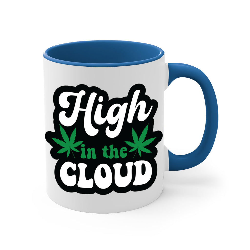 High in the cloud 113#- marijuana-Mug / Coffee Cup