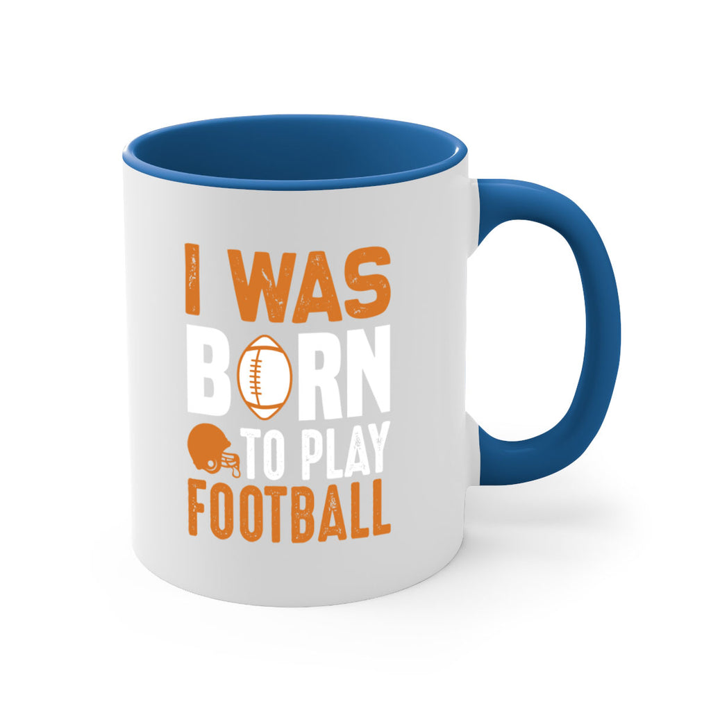 I was 1085#- football-Mug / Coffee Cup