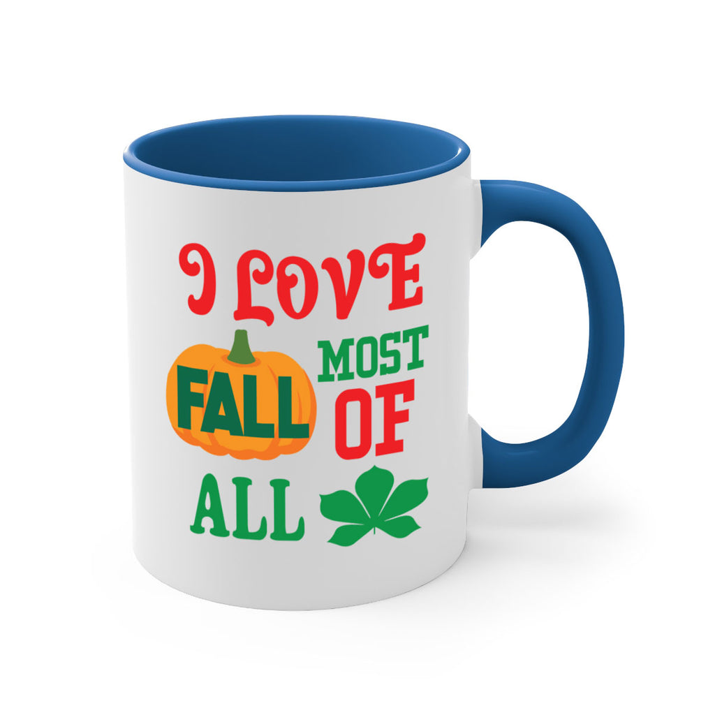 ILOVEFALLMOSTof 346#- fall-Mug / Coffee Cup