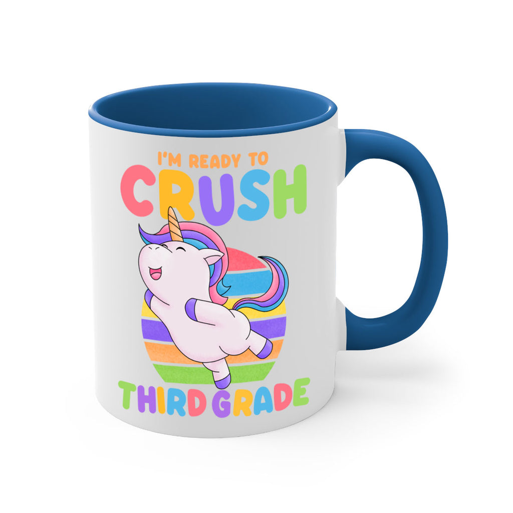 Im Ready to Crush 3rd 14#- Third Grade-Mug / Coffee Cup