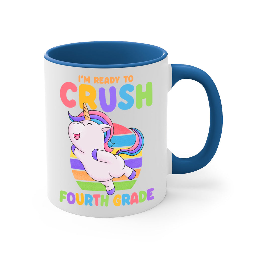 Im Ready to Crush 4th 15#- 4th grade-Mug / Coffee Cup