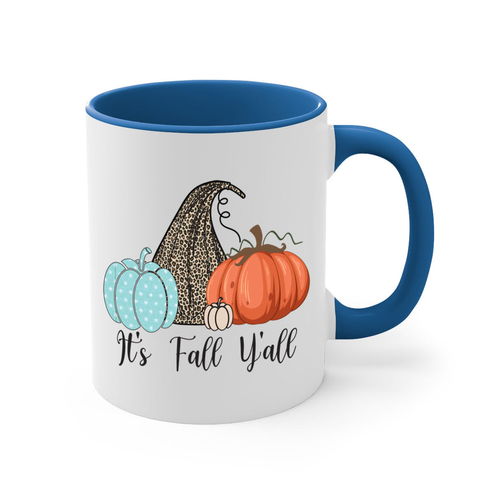 It s Fall Y all Pumpkin 363#- fall-Mug / Coffee Cup