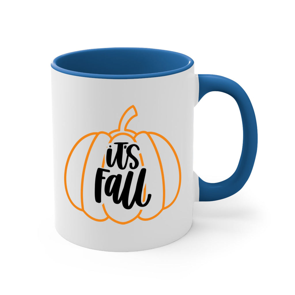 Its Fall 501#- fall-Mug / Coffee Cup