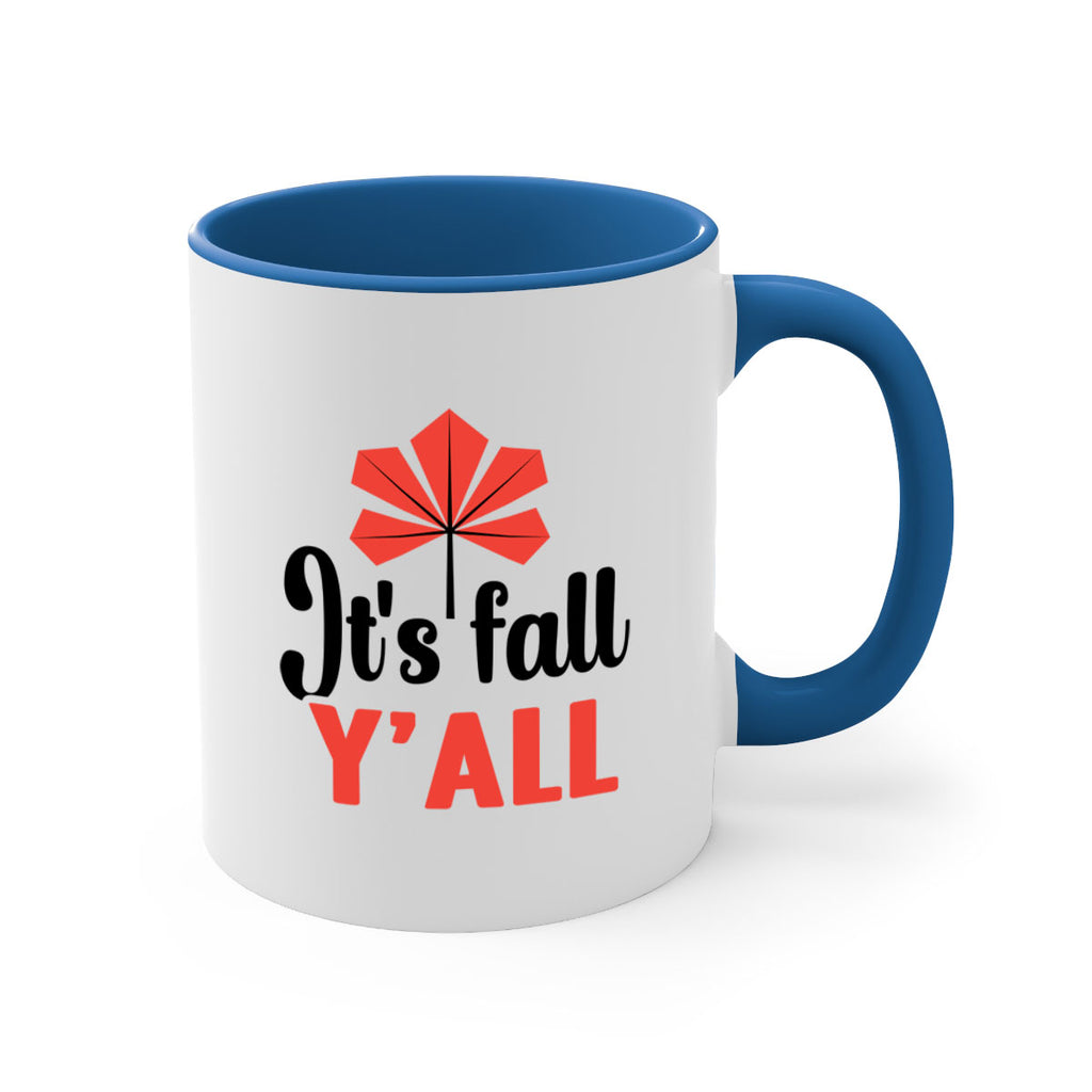 Its fall yall 373#- fall-Mug / Coffee Cup