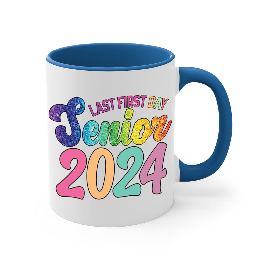 Last first day senior 2024 3#- 12th grade-Mug / Coffee Cup