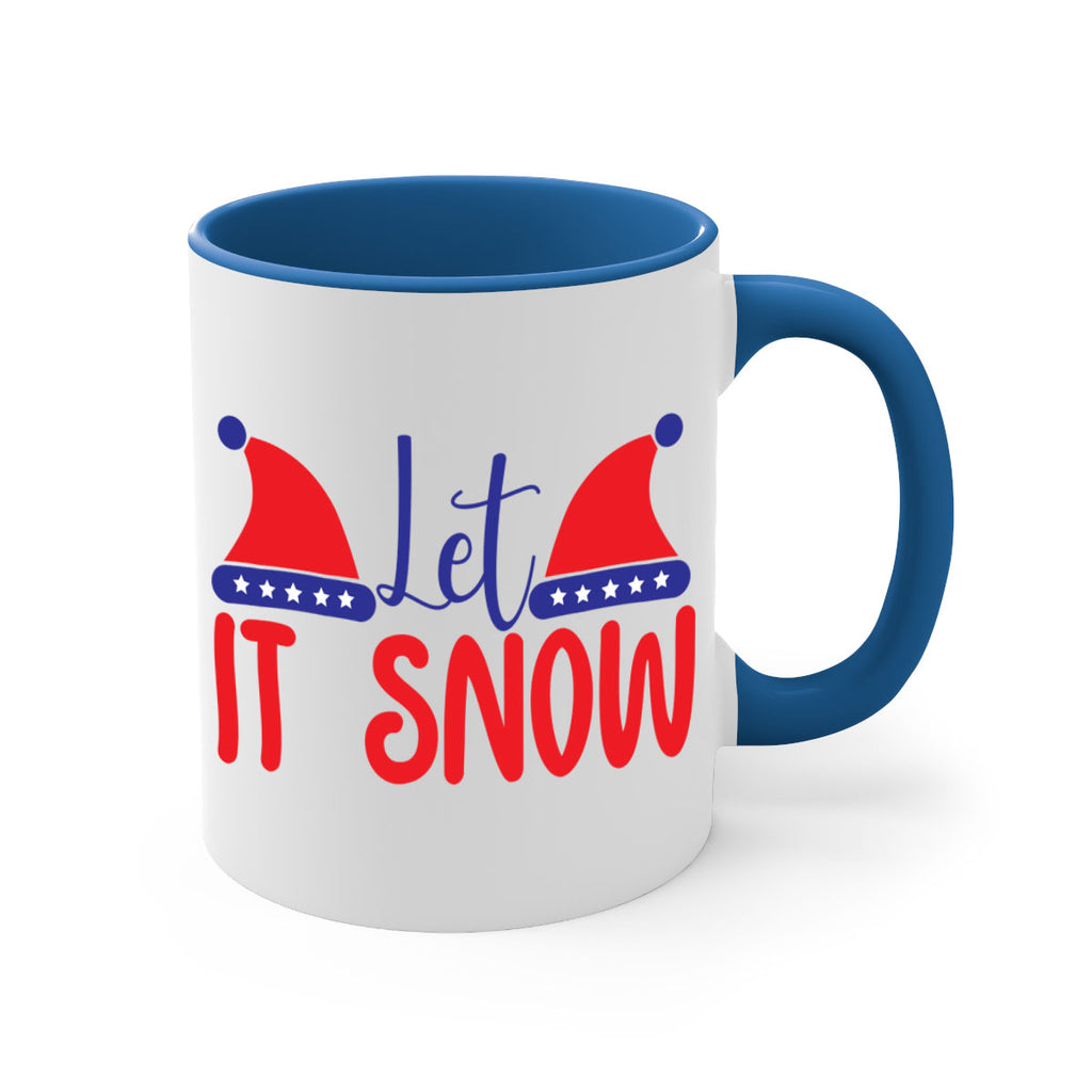 Let It Snow 289#- winter-Mug / Coffee Cup