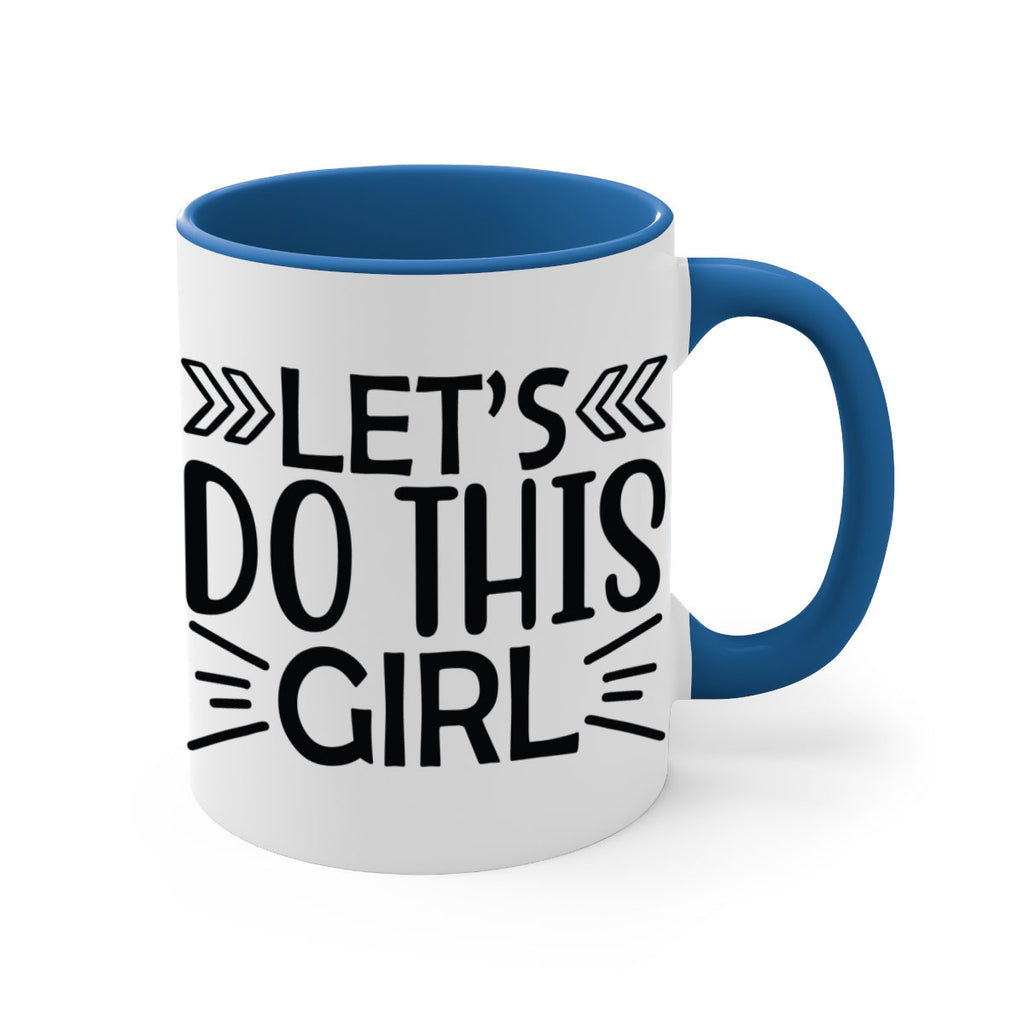 Lets do this girl 907#- tennis-Mug / Coffee Cup