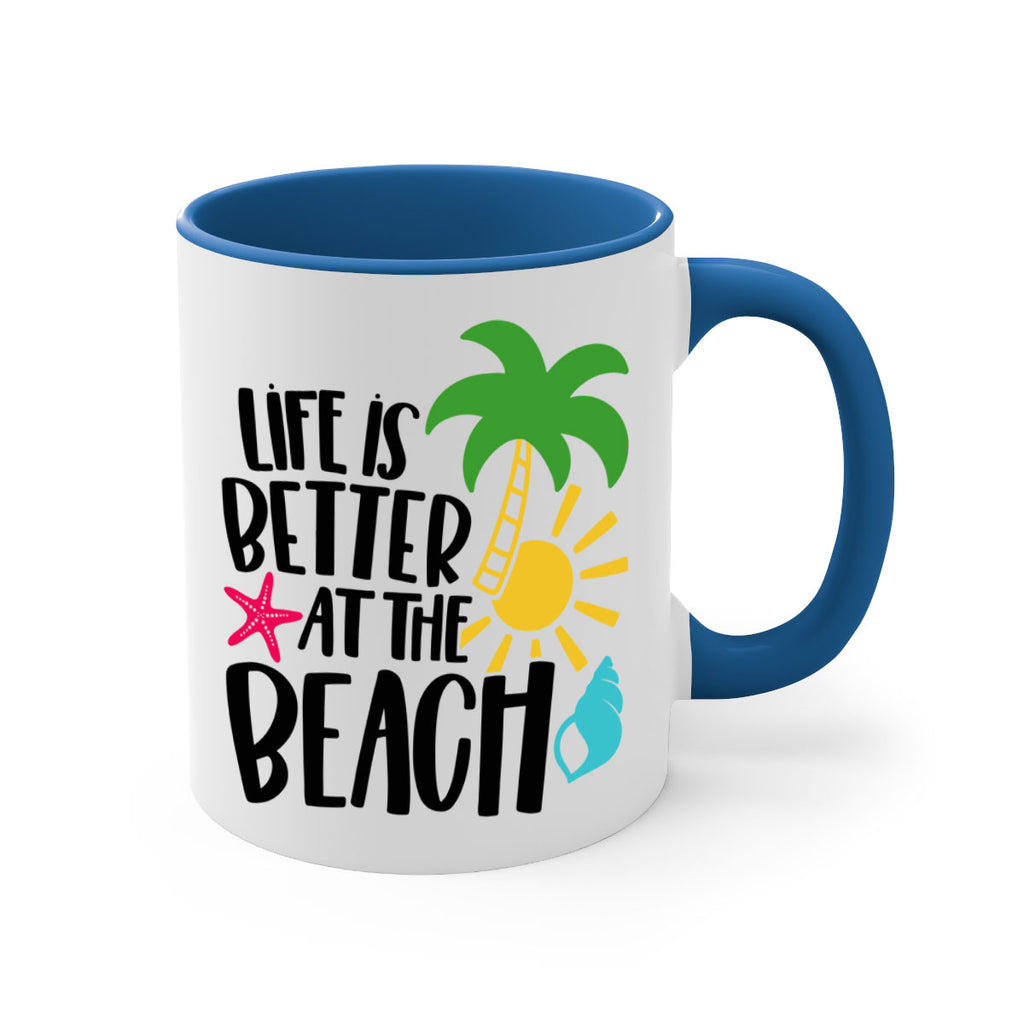Life Is Better At The Beach Style 34#- Summer-Mug / Coffee Cup