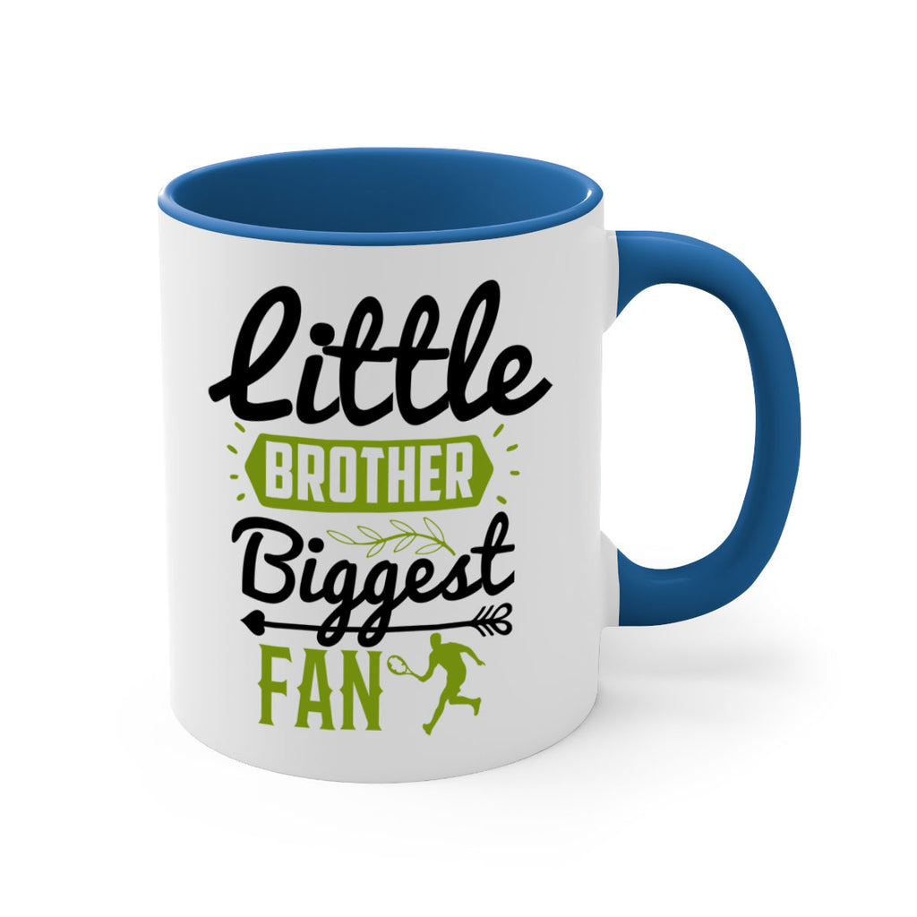 Little Brother Biggest Fan 892#- tennis-Mug / Coffee Cup