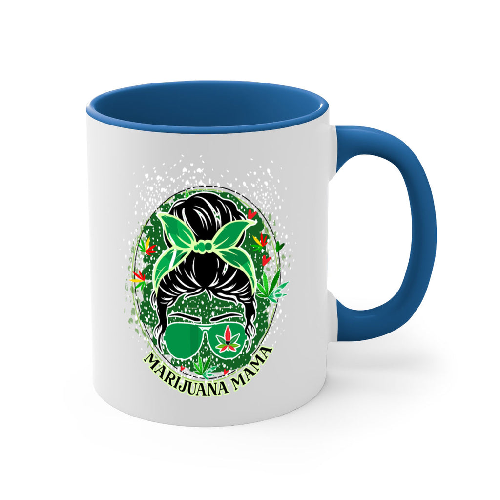 Marijuana Mama 201#- marijuana-Mug / Coffee Cup