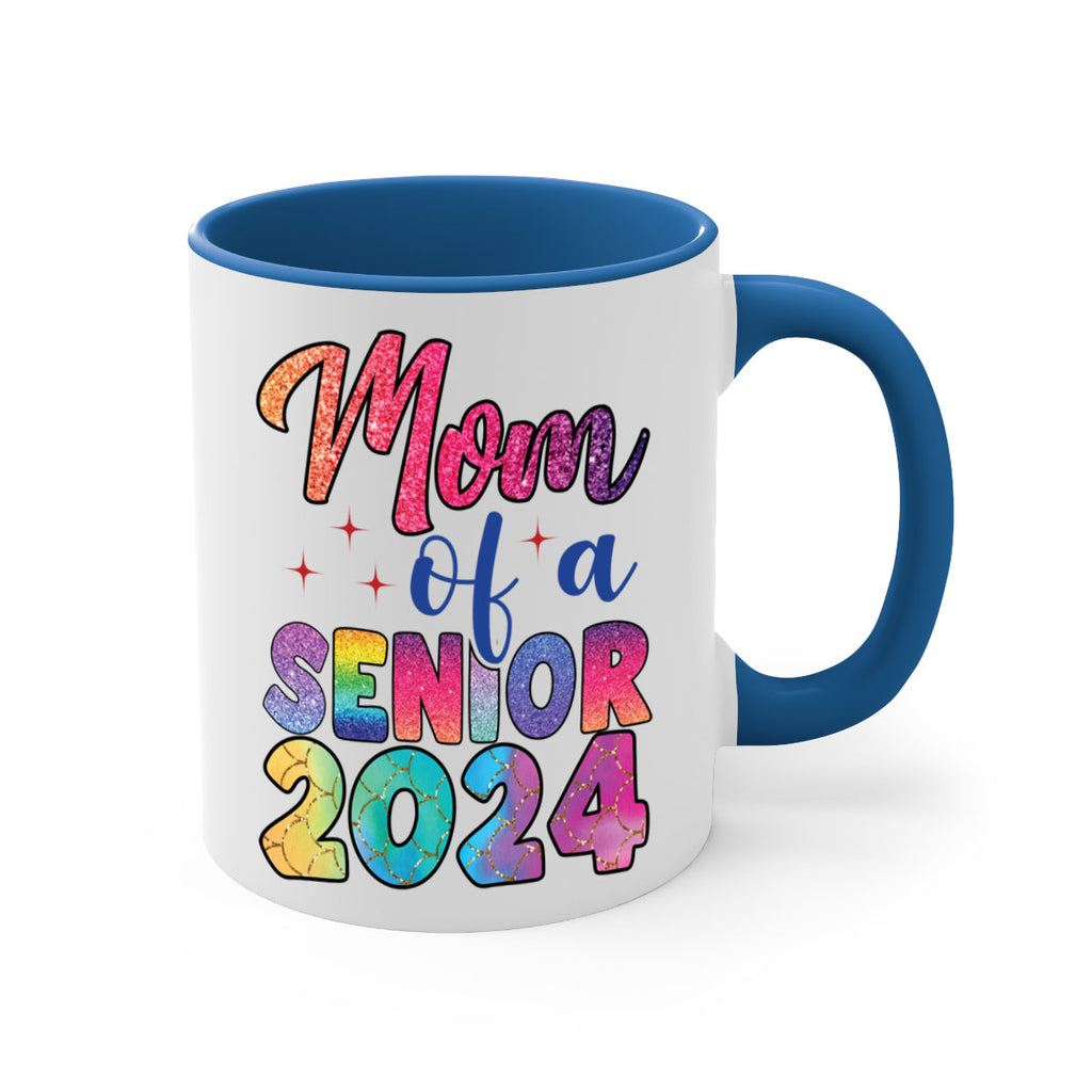 Mom of a senior 2024 4#- 12th grade-Mug / Coffee Cup