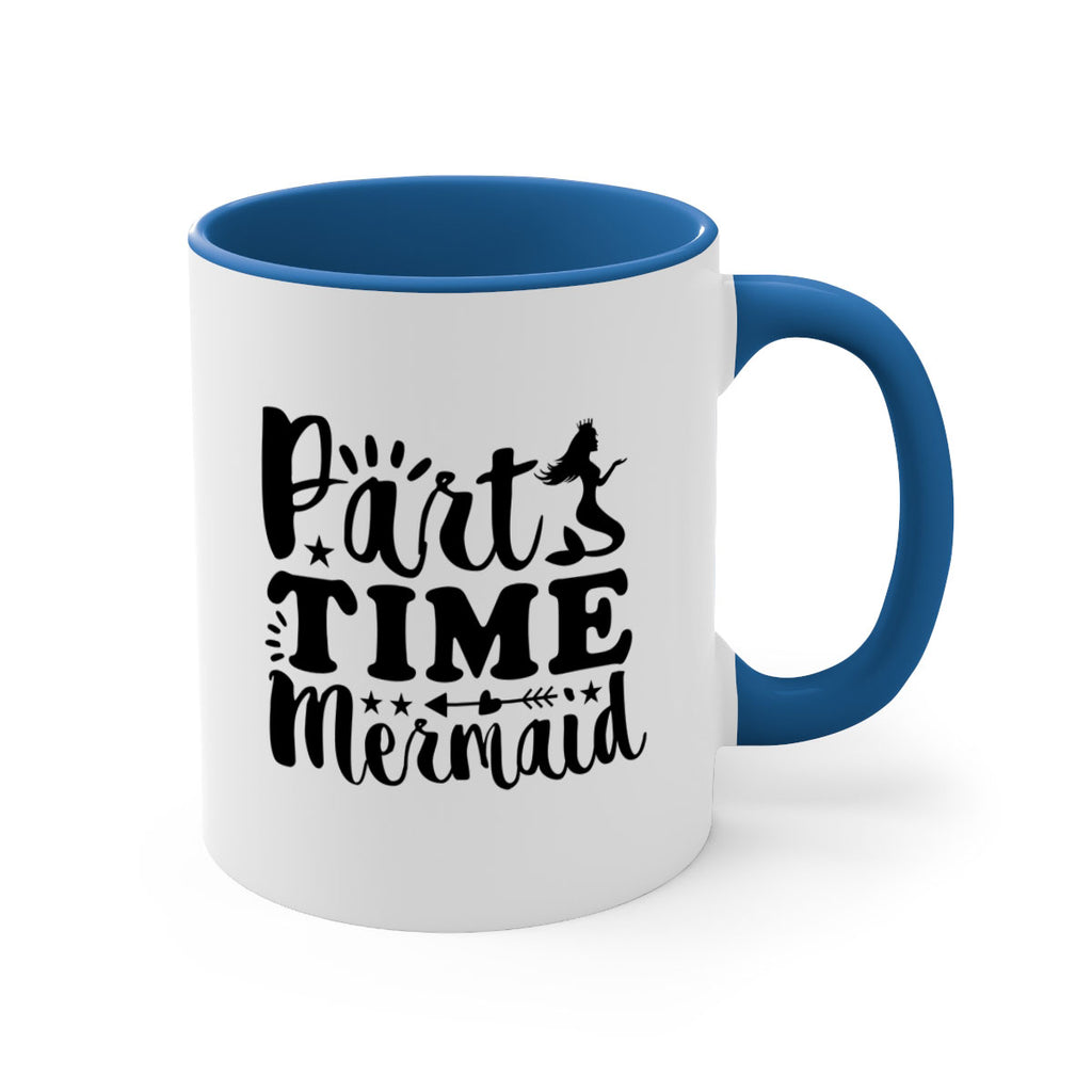 Part Time Mermaid design 535#- mermaid-Mug / Coffee Cup