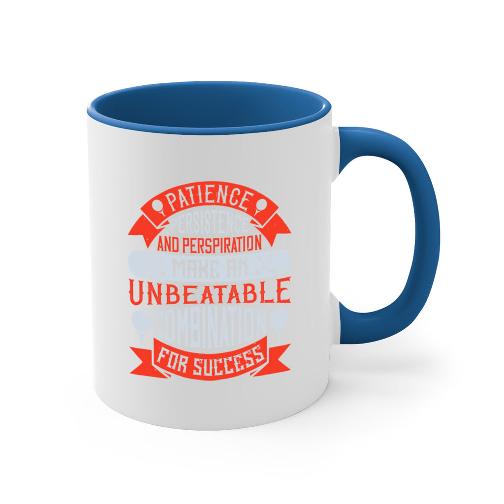 Patience persistence and perspiration make an unbeatable combination for success 1923#- golf-Mug / Coffee Cup