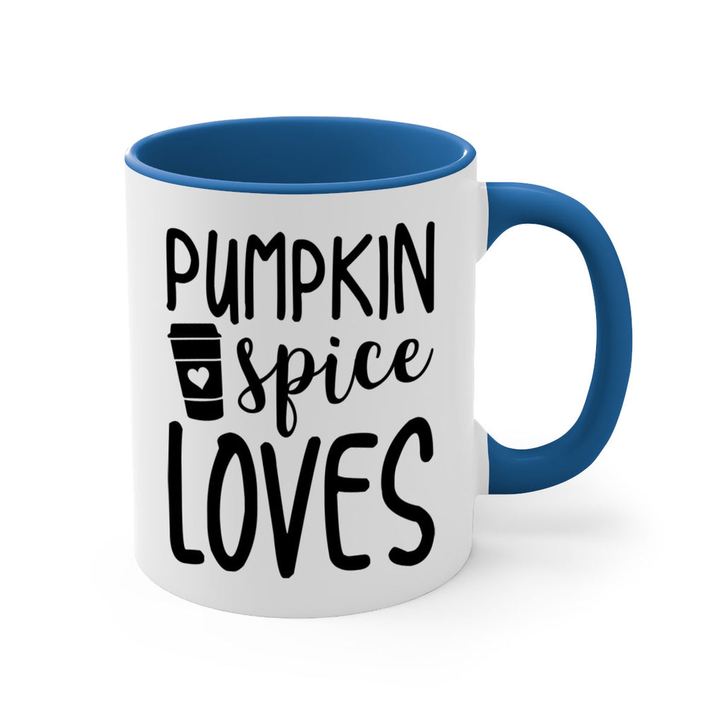 Pumpkin Spice Loves 555#- fall-Mug / Coffee Cup