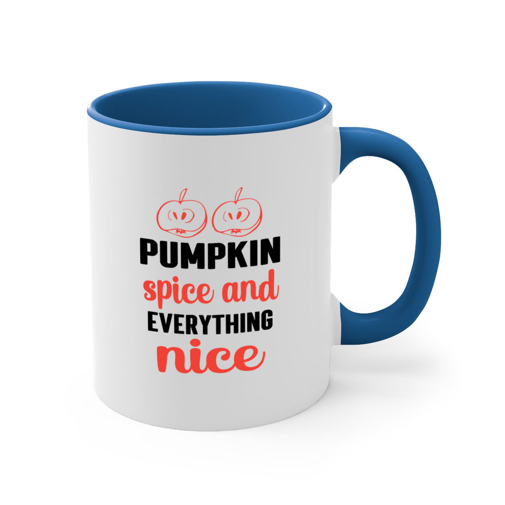 Pumpkin spice and everything nice 537#- fall-Mug / Coffee Cup