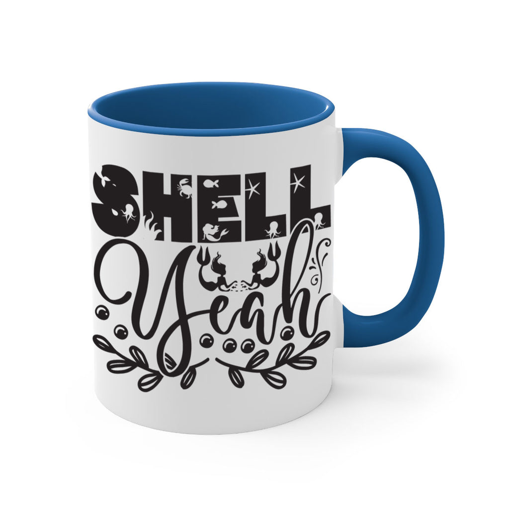 Shell yeah 595#- mermaid-Mug / Coffee Cup