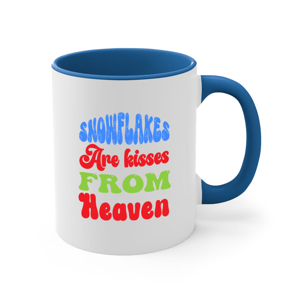 Snowflakes are kisses from heaven 377#- winter-Mug / Coffee Cup