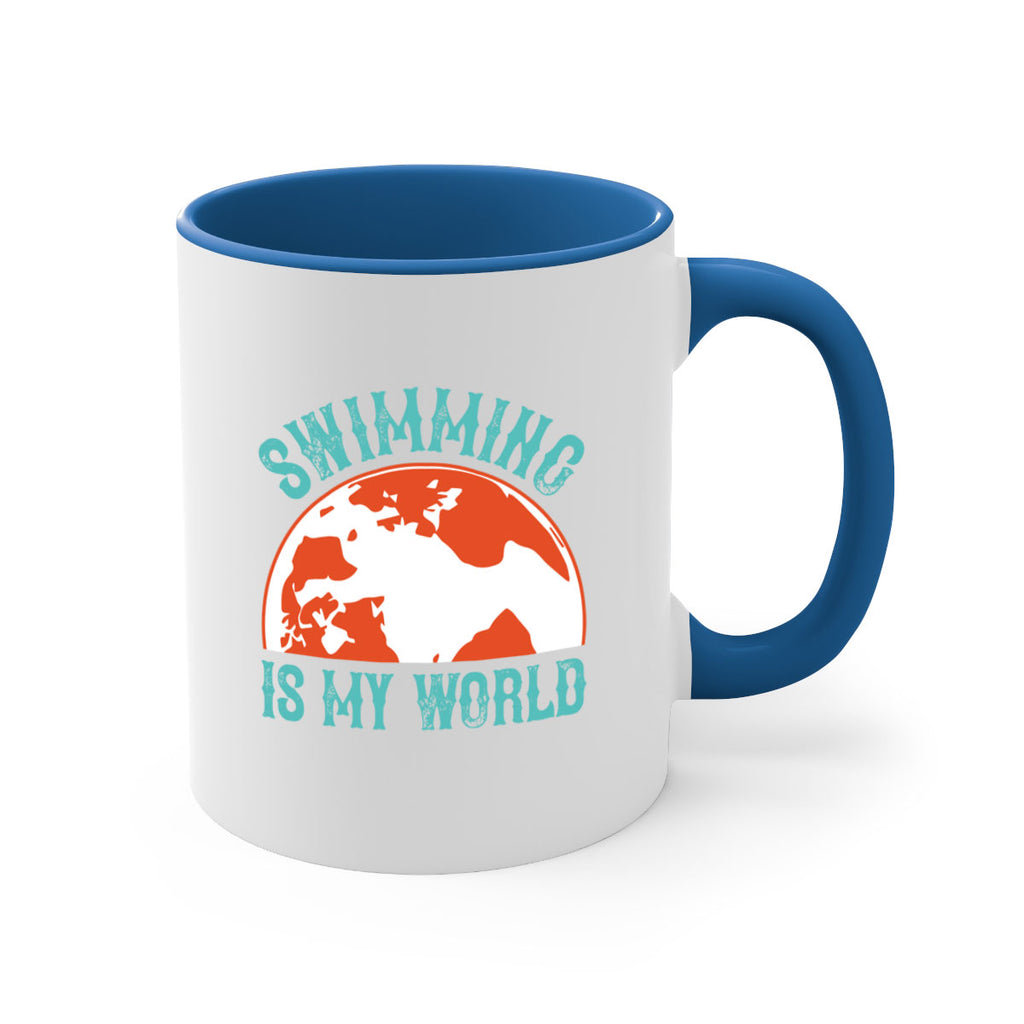 Swimming is my world 380#- swimming-Mug / Coffee Cup