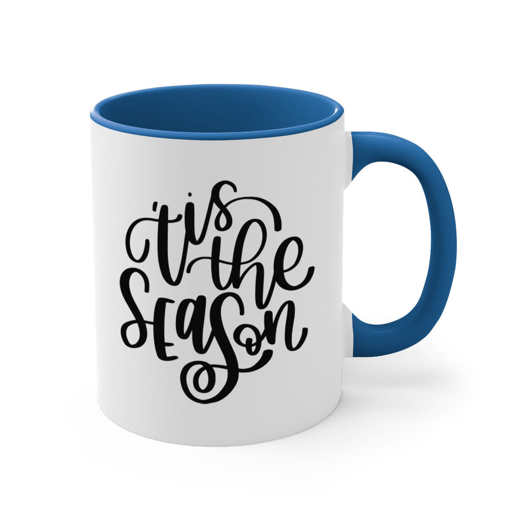 Tis The Season339#- winter-Mug / Coffee Cup