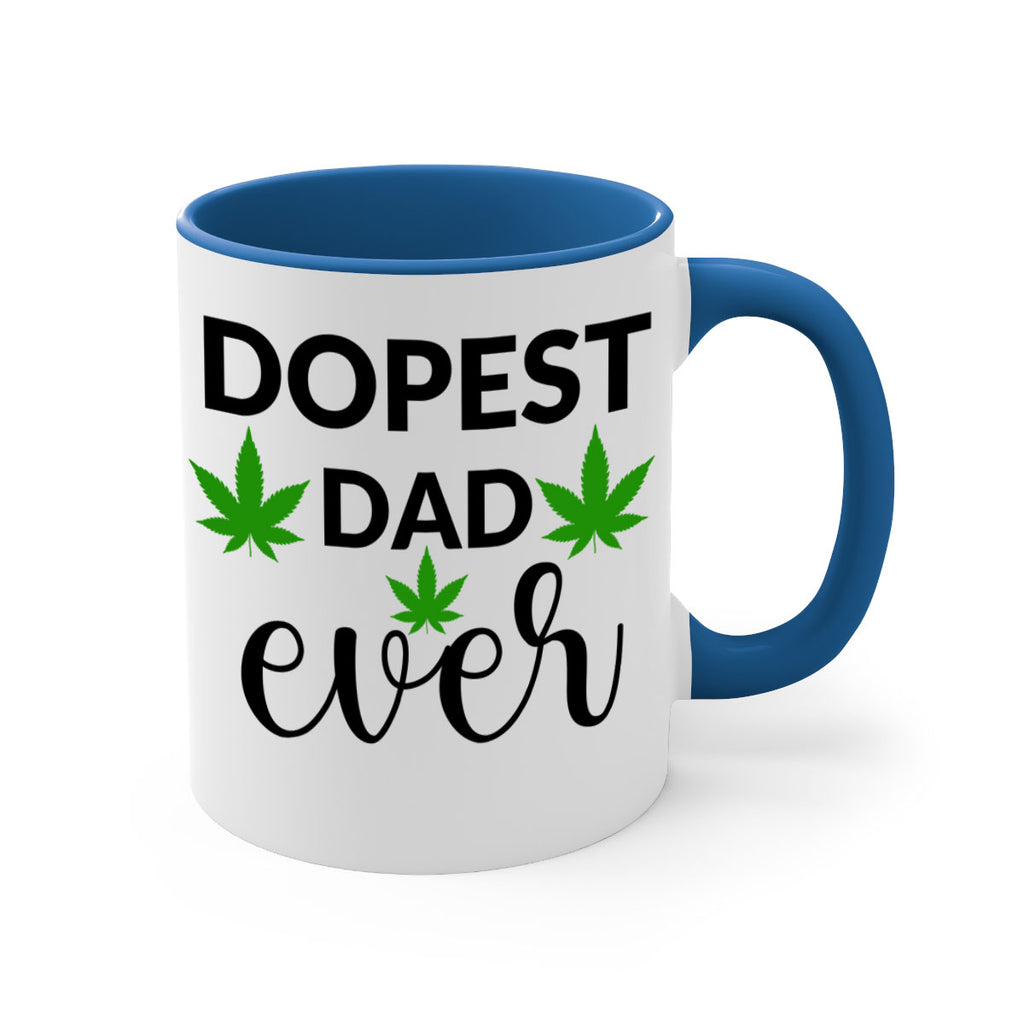dopest dad ever 79#- marijuana-Mug / Coffee Cup