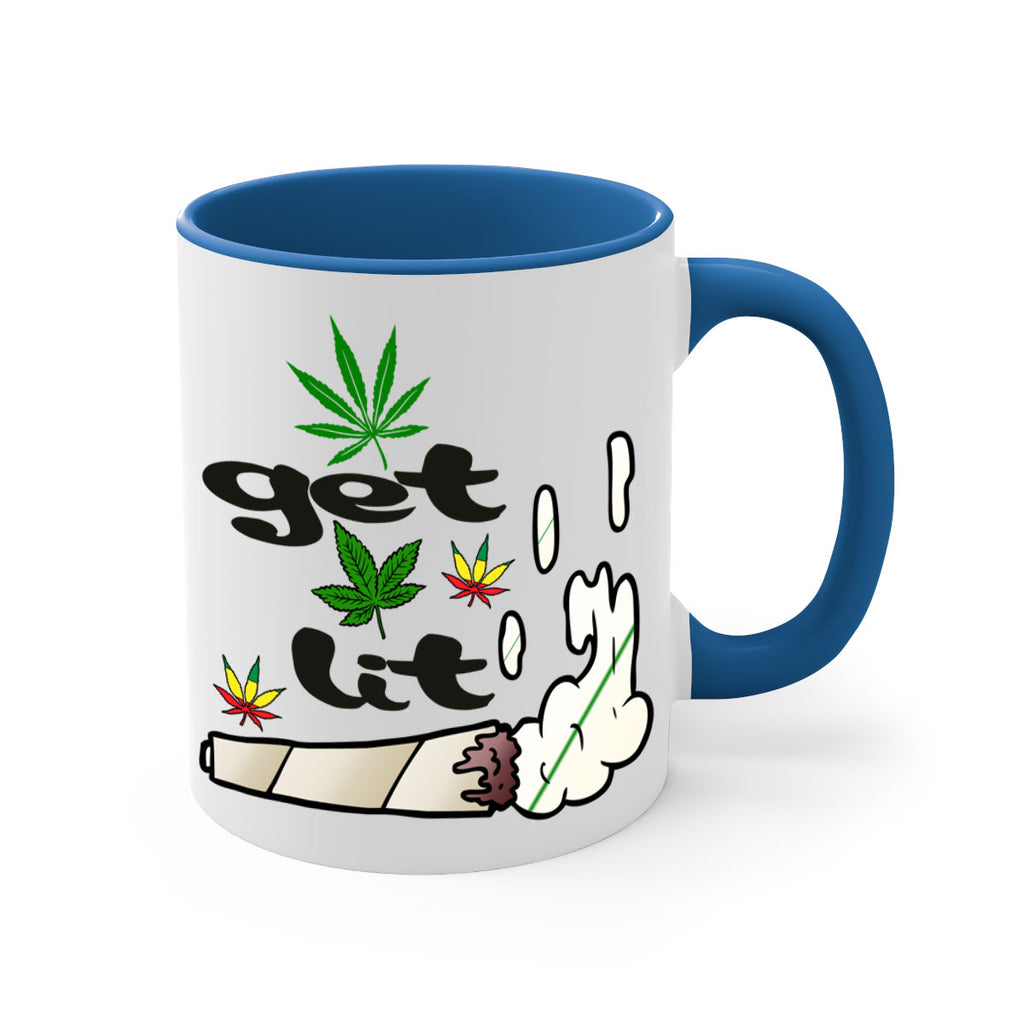 get lit 91#- marijuana-Mug / Coffee Cup