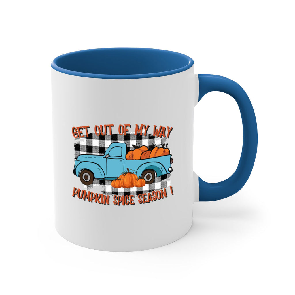 get out of my way spice season 192#- fall-Mug / Coffee Cup