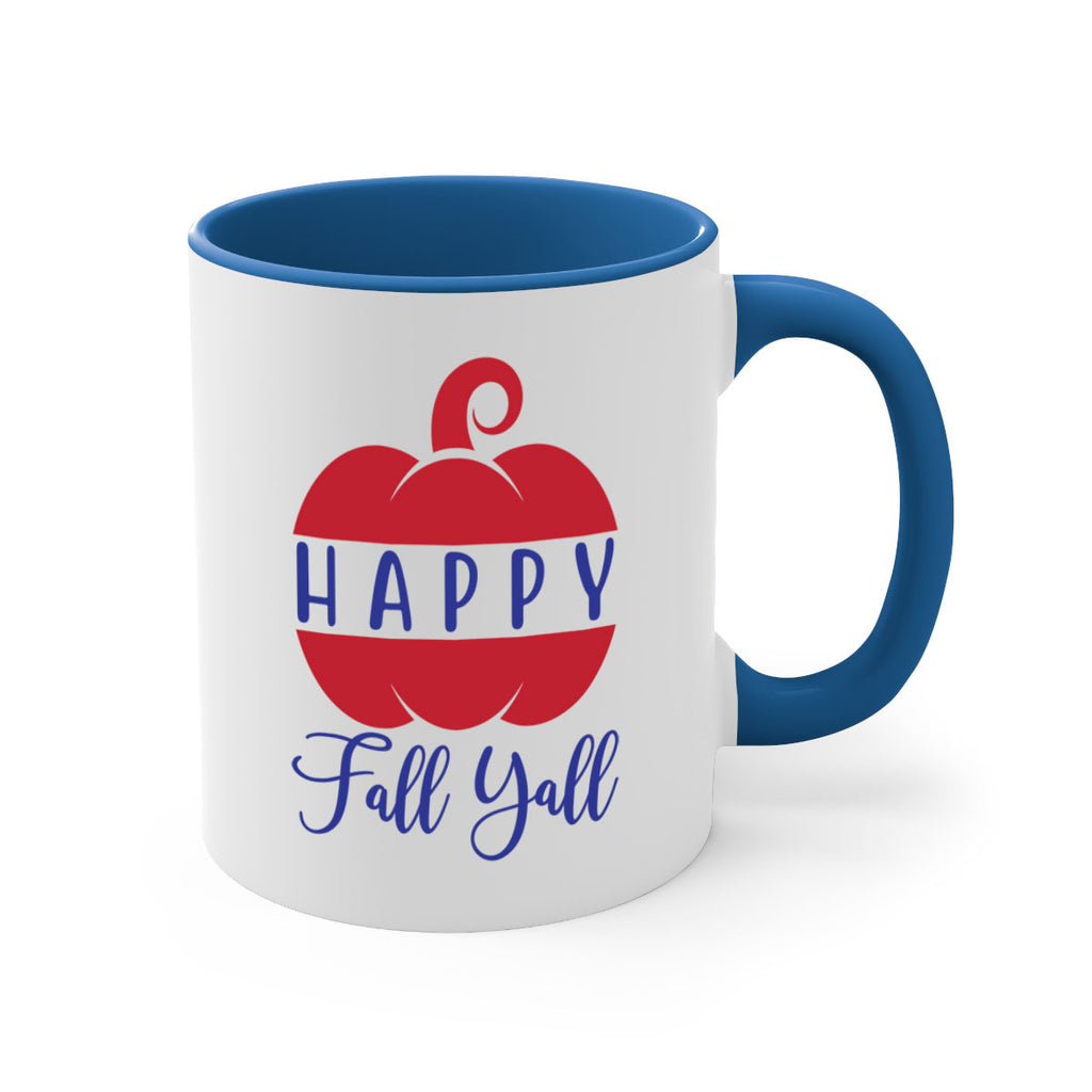happy fall yall 232#- fall-Mug / Coffee Cup