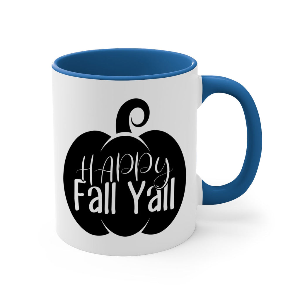 happy fall yall 235#- fall-Mug / Coffee Cup