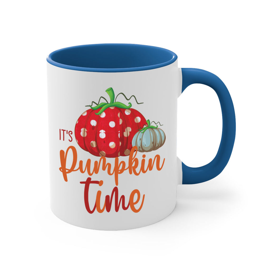 it s pumpkin time 368#- fall-Mug / Coffee Cup