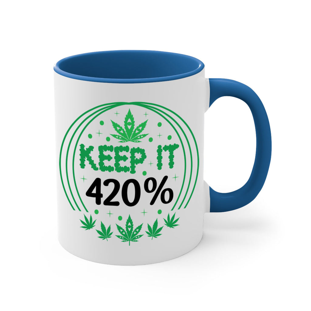 keep it four twenty percent 175#- marijuana-Mug / Coffee Cup