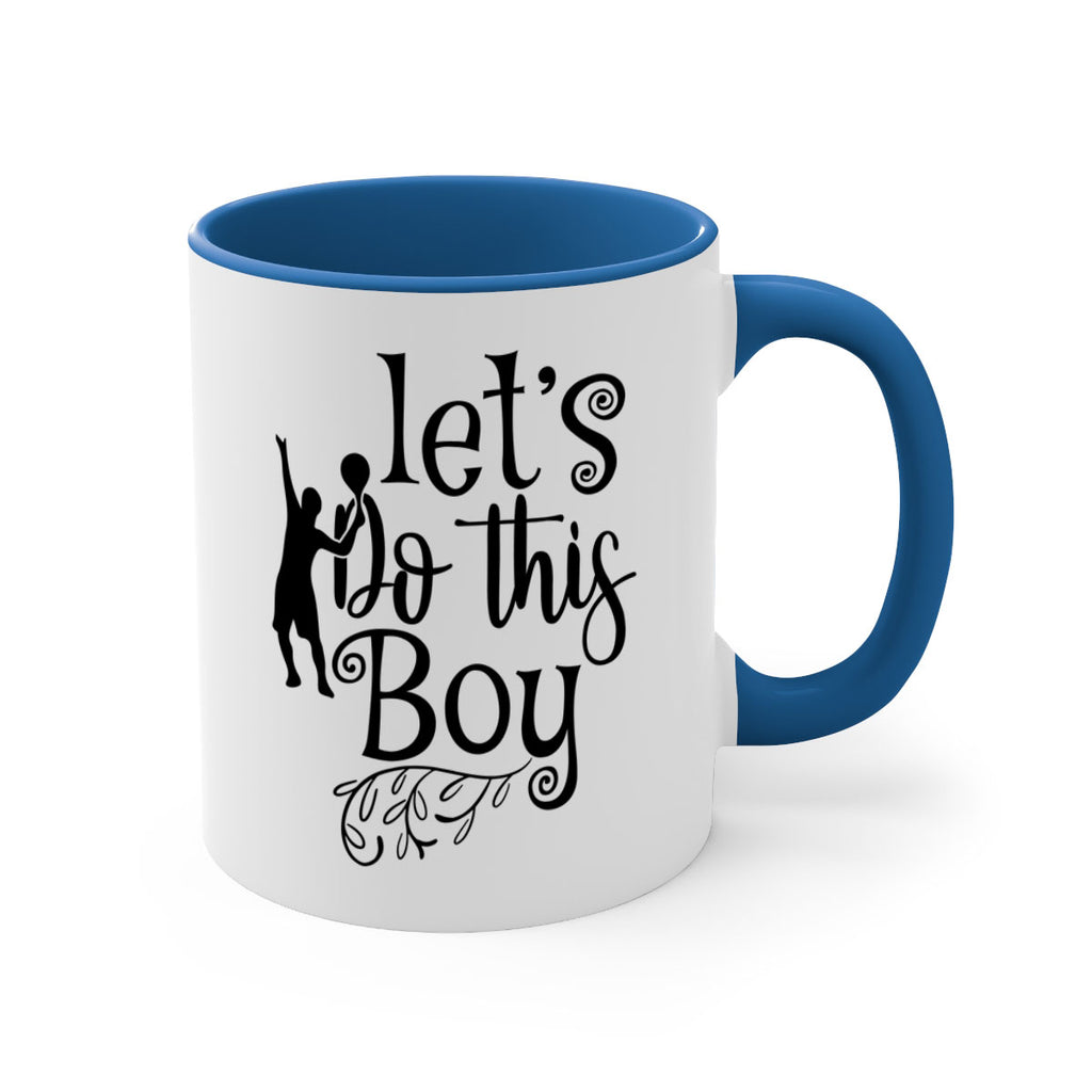 let s do this boy 949#- tennis-Mug / Coffee Cup