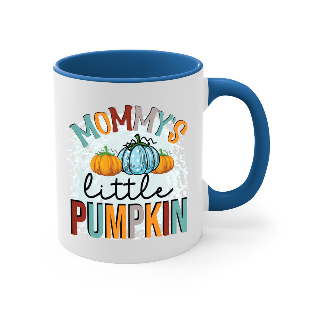 mommy s little pumpkin 426#- fall-Mug / Coffee Cup